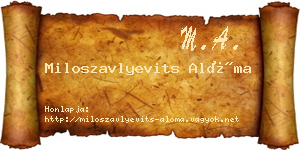 Miloszavlyevits Alóma névjegykártya